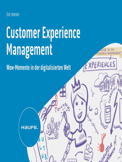 Title details for Customer Experience Management by Eric Horster - Wait list